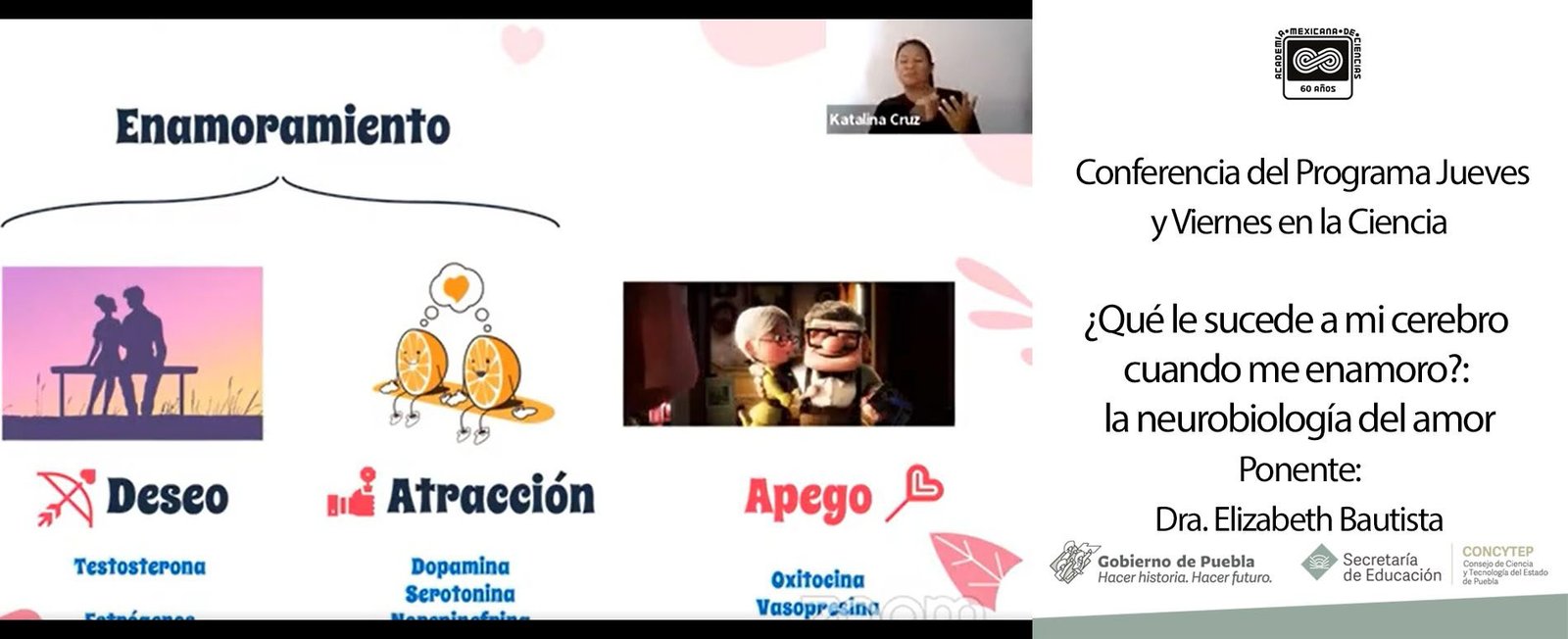 Conferencia: ¿Qué le sucede a mi cerebro cuando me enamoro?: la neurobiología del amor